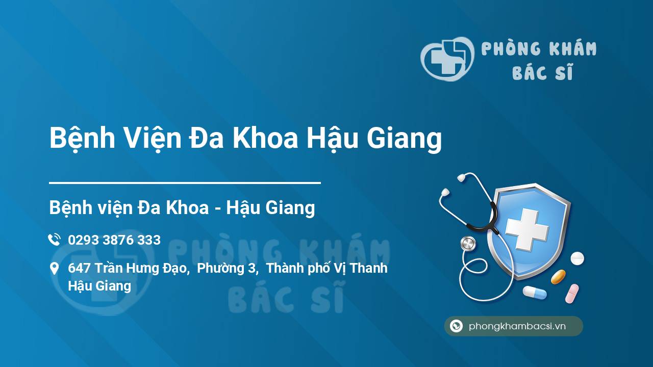 Bệnh Viện Đa Khoa Hậu Giang