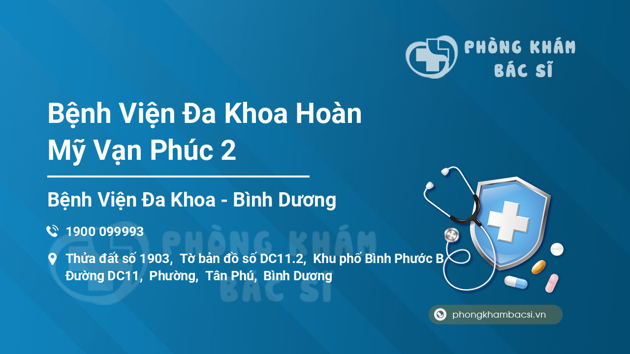 Bệnh Viện Đa Khoa Hoàn Mỹ Vạn Phúc 2