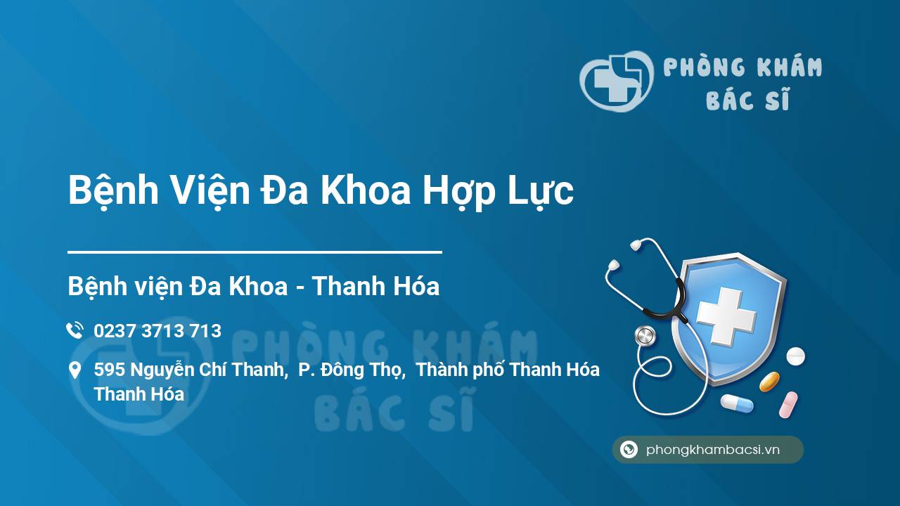 Bệnh Viện Đa Khoa Hợp Lực
