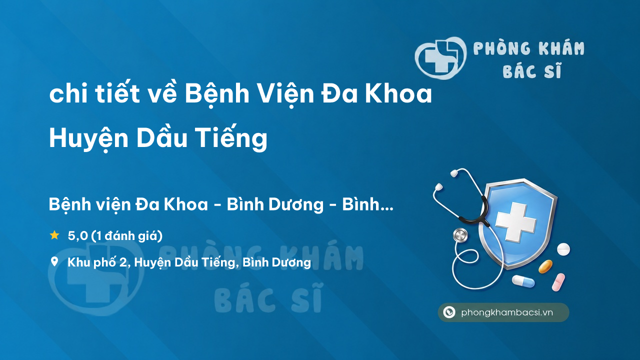 Benh Vien Da Khoa Huyen Dau Tieng