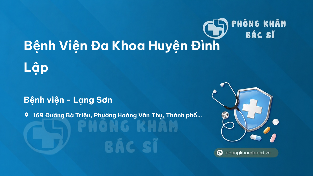 Bệnh Viện Đa Khoa Huyện Đình Lập, Thành phố Lạng Sơn