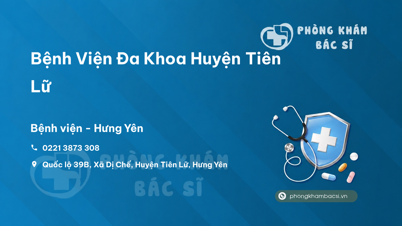 Review Bệnh Viện Đa Khoa Huyện Tiên Lữ, Hưng Yên có uy tín không?