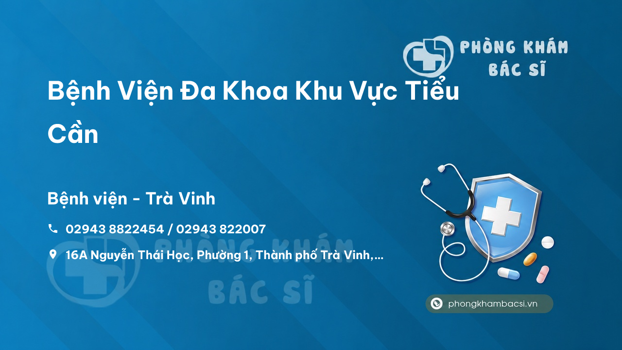 Bệnh Viện Đa Khoa Khu Vực Tiểu Cần, Trà Vinh