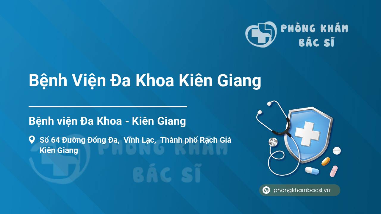 Bệnh Viện Đa Khoa Kiên Giang