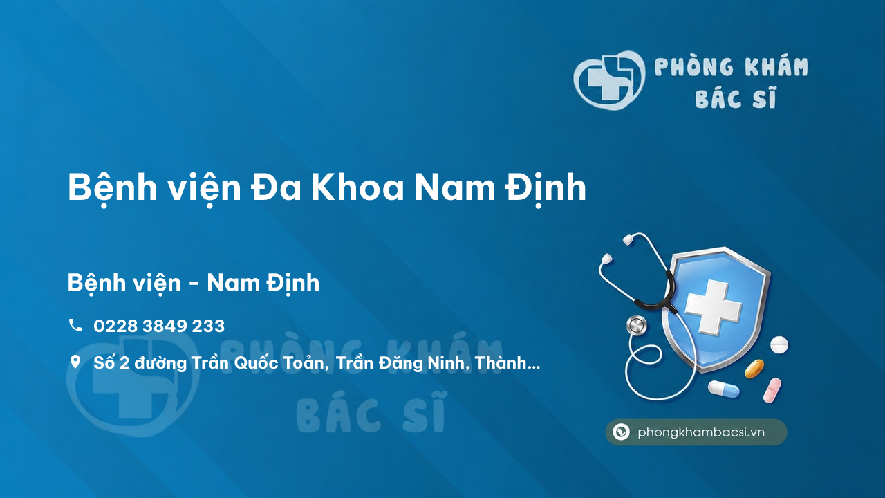 Review các dịch vụ tại Bệnh viện Đa Khoa Nam Định, Nam Định