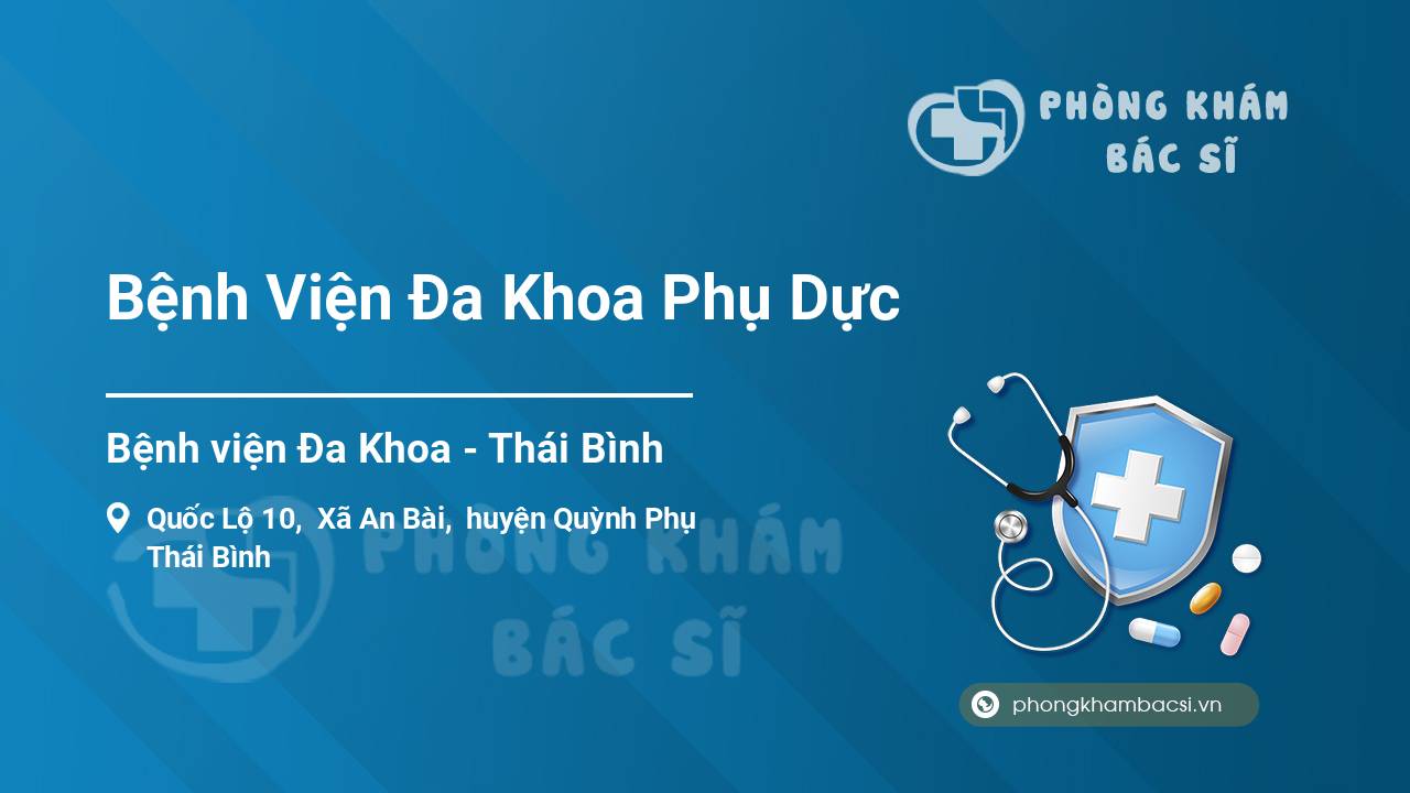 Bệnh Viện Đa Khoa Phụ Dực