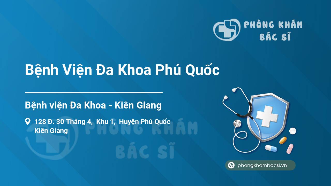 Bệnh Viện Đa Khoa Phú Quốc