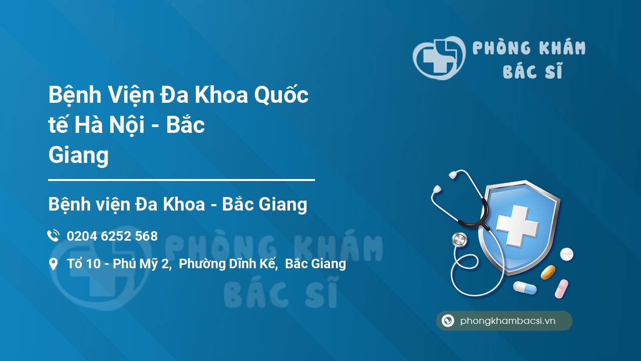 Bệnh Viện Đa Khoa Quốc tế Hà Nội - Bắc Giang