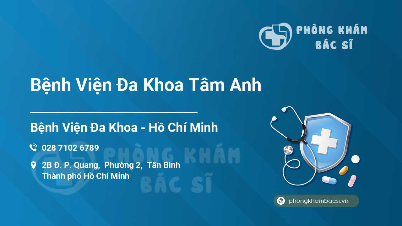Bệnh Viện Đa Khoa Tâm Anh