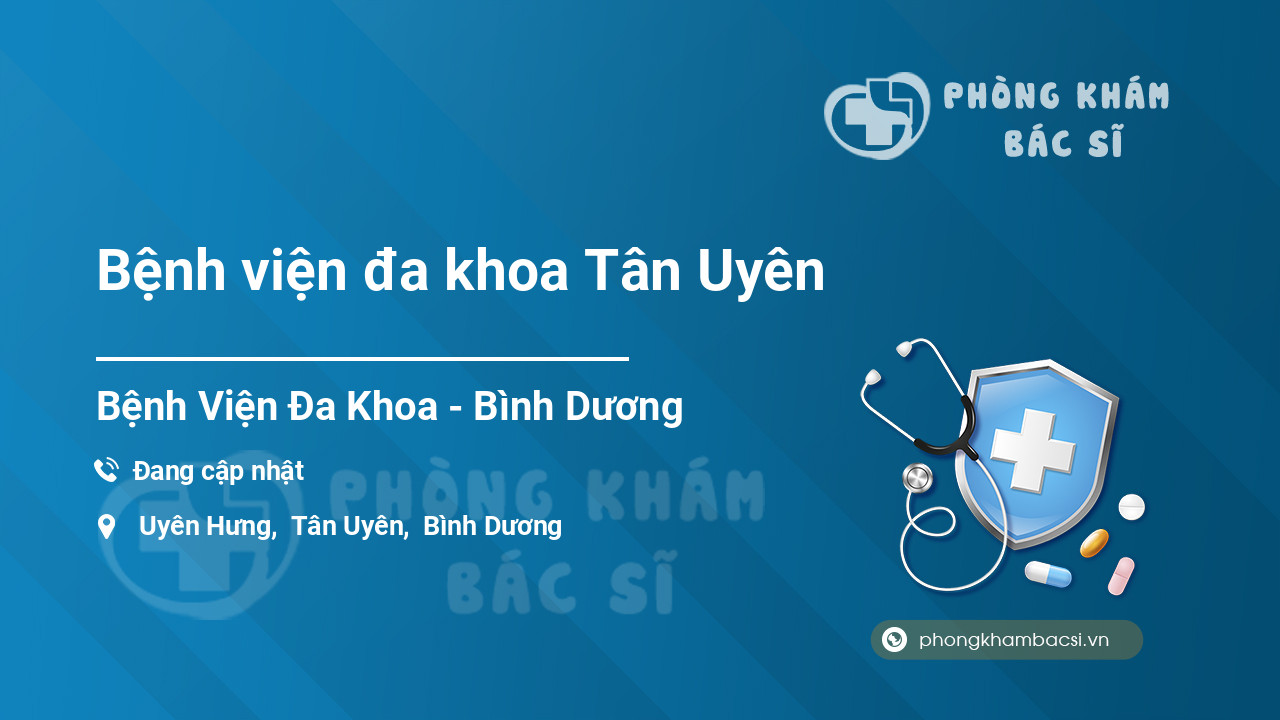Bệnh viện đa khoa Tân Uyên