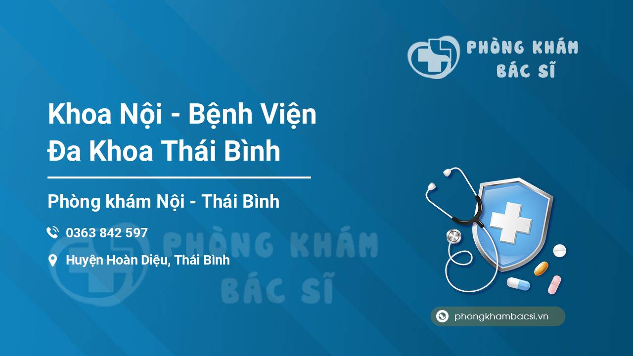 Khoa Nội - Bệnh Viện Đa Khoa Thái Bình
