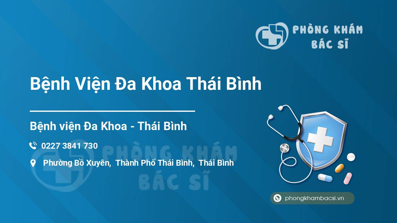Bệnh Viện Đa Khoa Thái Bình