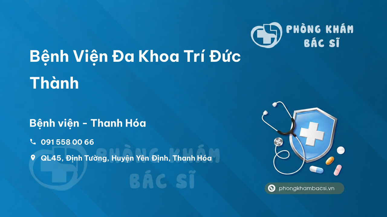 Bệnh Viện Đa Khoa Trí Đức Thành, Yên Định, Thanh Hóa