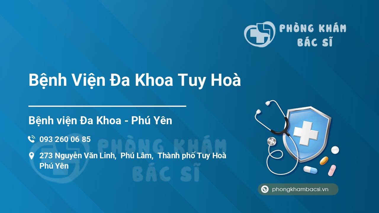Bệnh Viện Đa Khoa Tuy Hoà