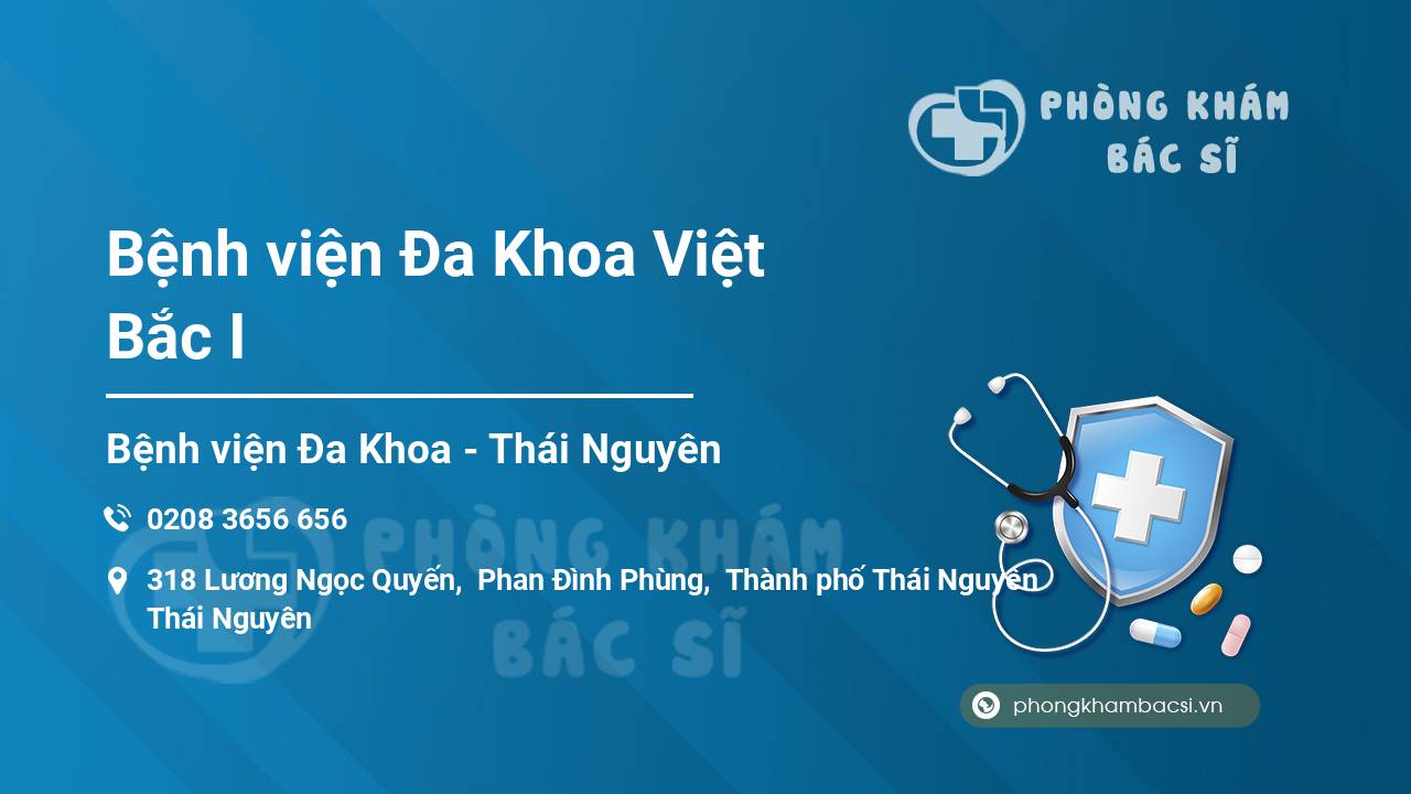 Bệnh viện Đa Khoa Việt Bắc I