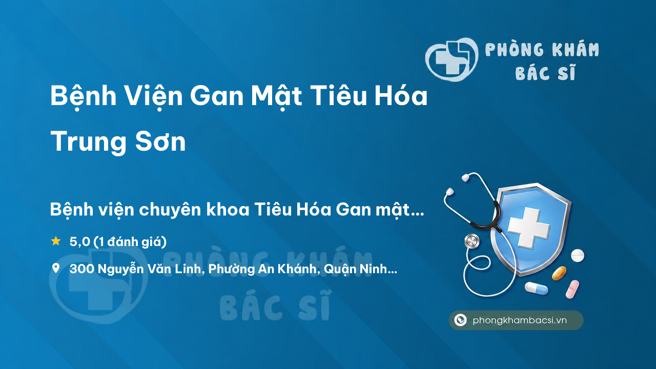 Benh Vien Gan Mat Tieu Hoa Trung Son Ninh Kieu