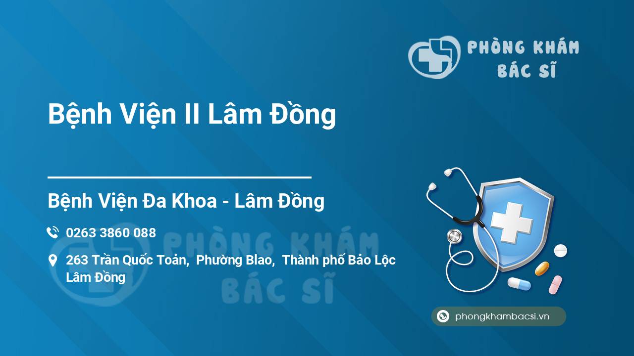 Bệnh Viện II Lâm Đồng