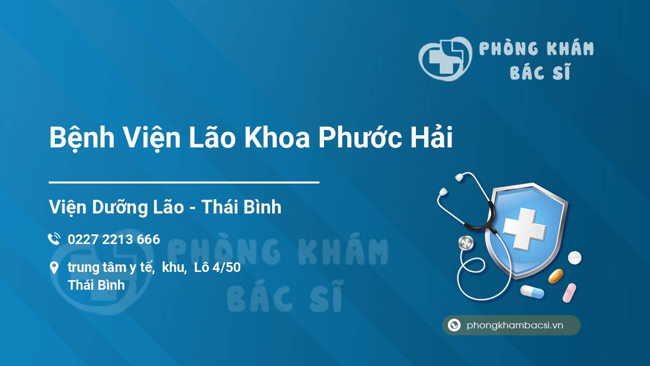 Bệnh Viện Lão Khoa Phước Hải