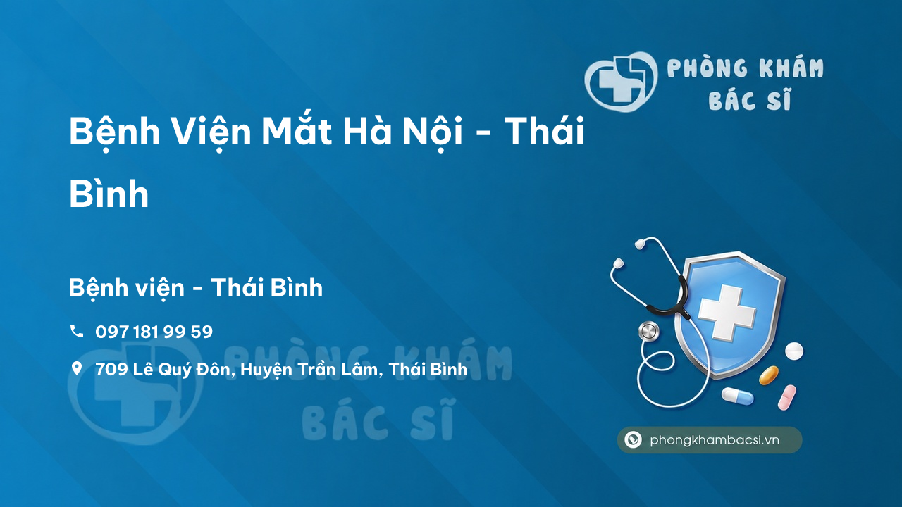Bệnh Viện Mắt Hà Nội - Thái Bình, Thái Bình có tốt không?