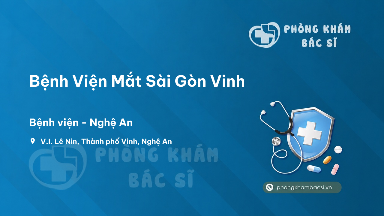  Bệnh Viện Mắt Sài Gòn Vinh, Thành phố Vinh, Nghệ An