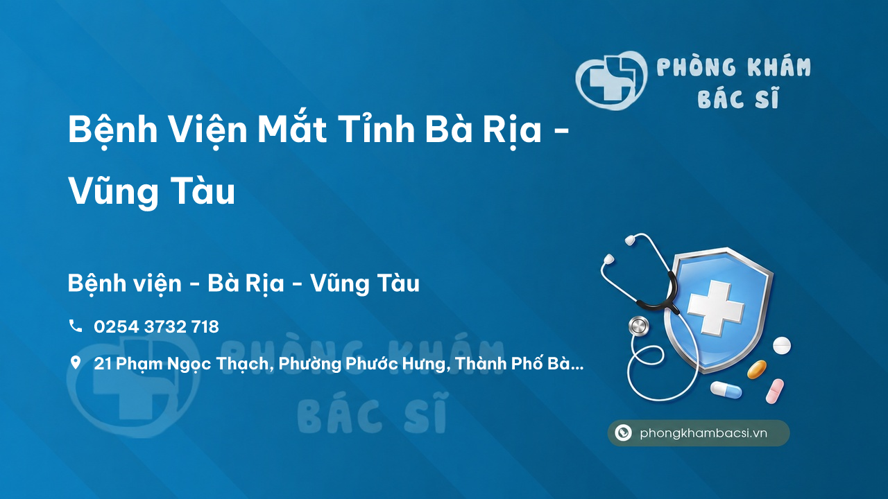 Bệnh Viện Mắt Tỉnh Bà Rịa - Vũng Tàu, Bà Rịa - Vũng Tàu