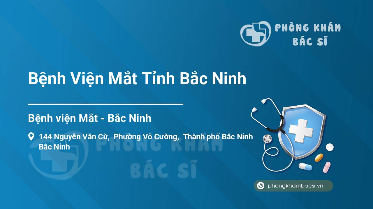 Bệnh Viện Mắt Tỉnh Bắc Ninh