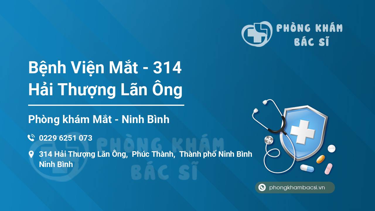 Bệnh Viện Mắt - 314 Hải Thượng Lãn Ông
