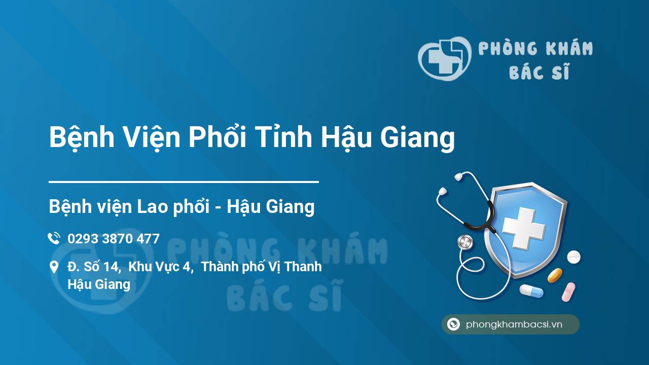 Bệnh Viện Phổi Tỉnh Hậu Giang