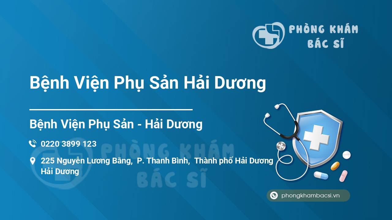 Bệnh Viện Phụ Sản Hải Dương
