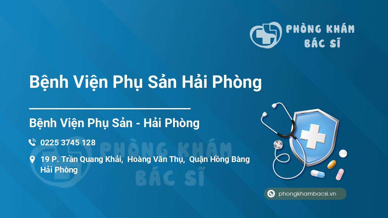 Bệnh Viện Phụ Sản Hải Phòng