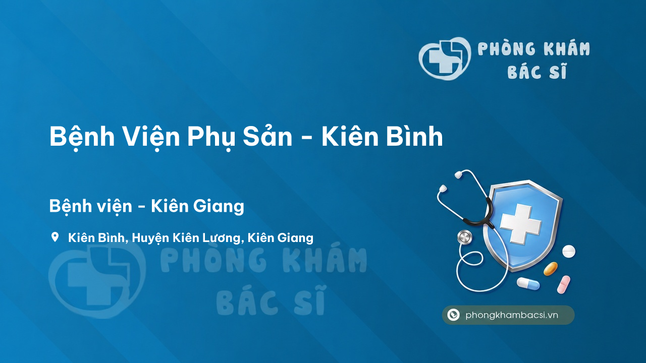 Bệnh Viện Phụ Sản - Kiên Bình, Huyện Kiên Lương