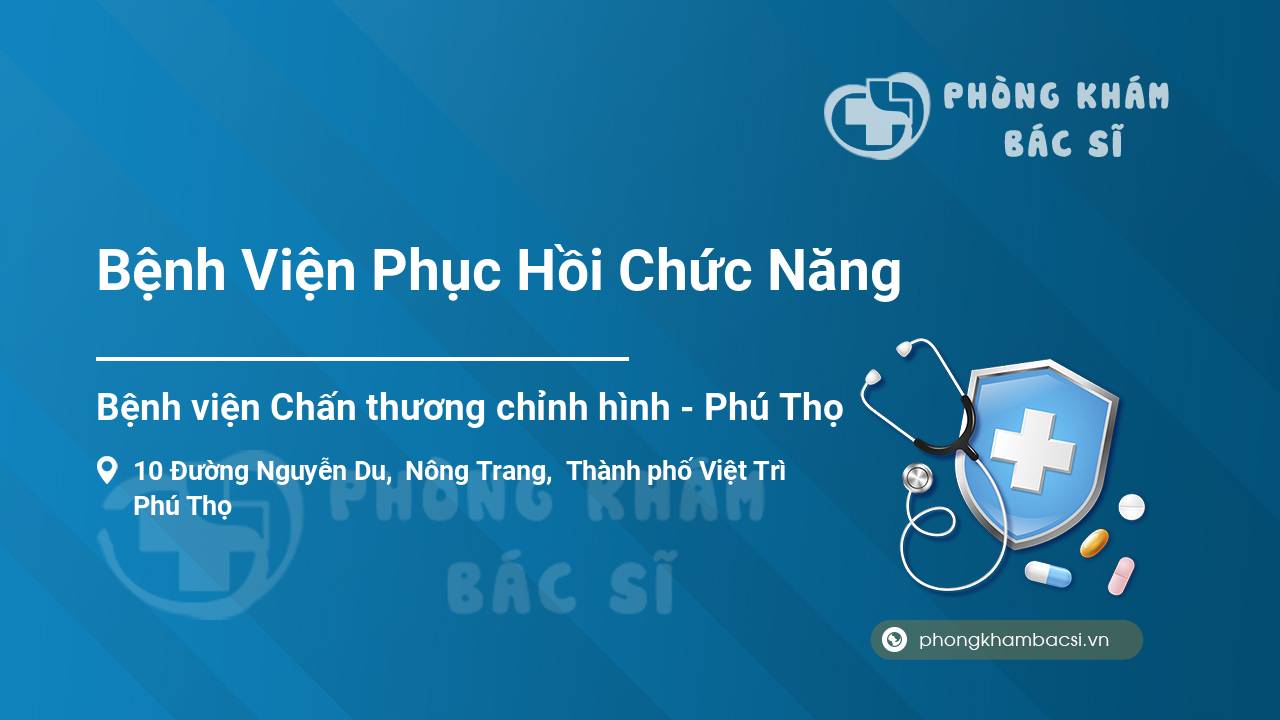 Bệnh Viện Phục Hồi Chức Năng