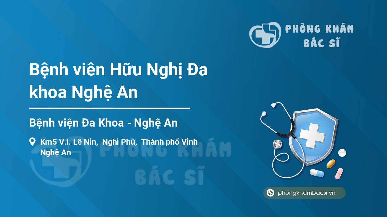Bệnh viên Hữu Nghị Đa khoa Nghệ An