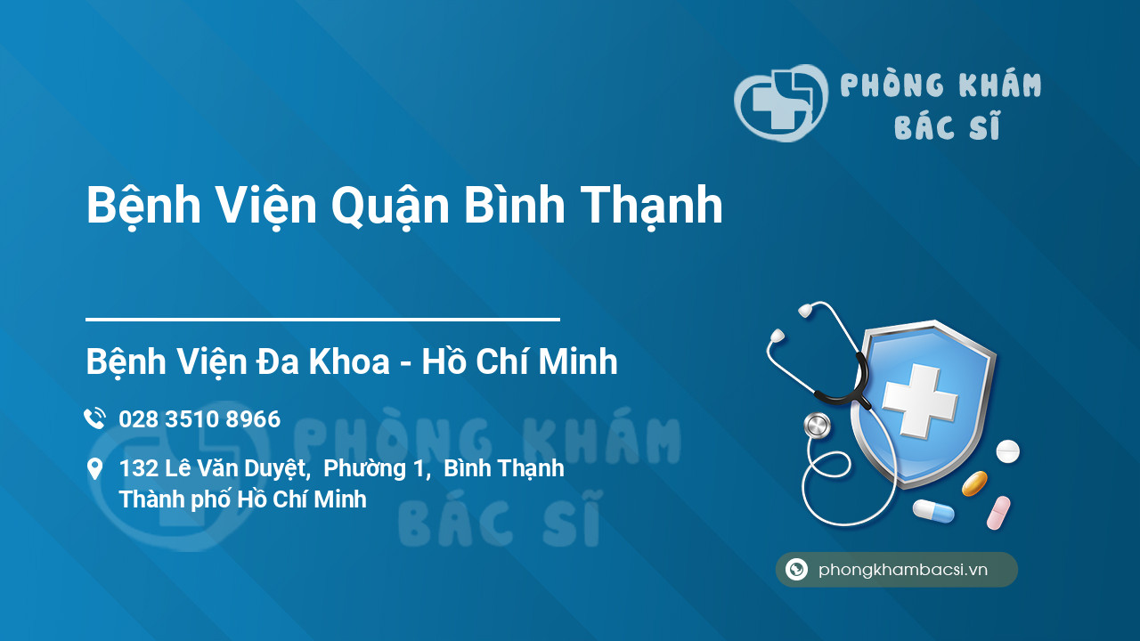 Bệnh Viện Quận Bình Thạnh, Hồ Chí Minh - Phongkhambacsi.vn