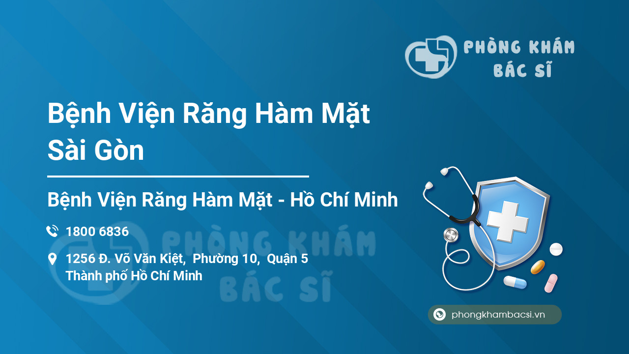 Bệnh Viện Răng Hàm Mặt Sài Gòn
