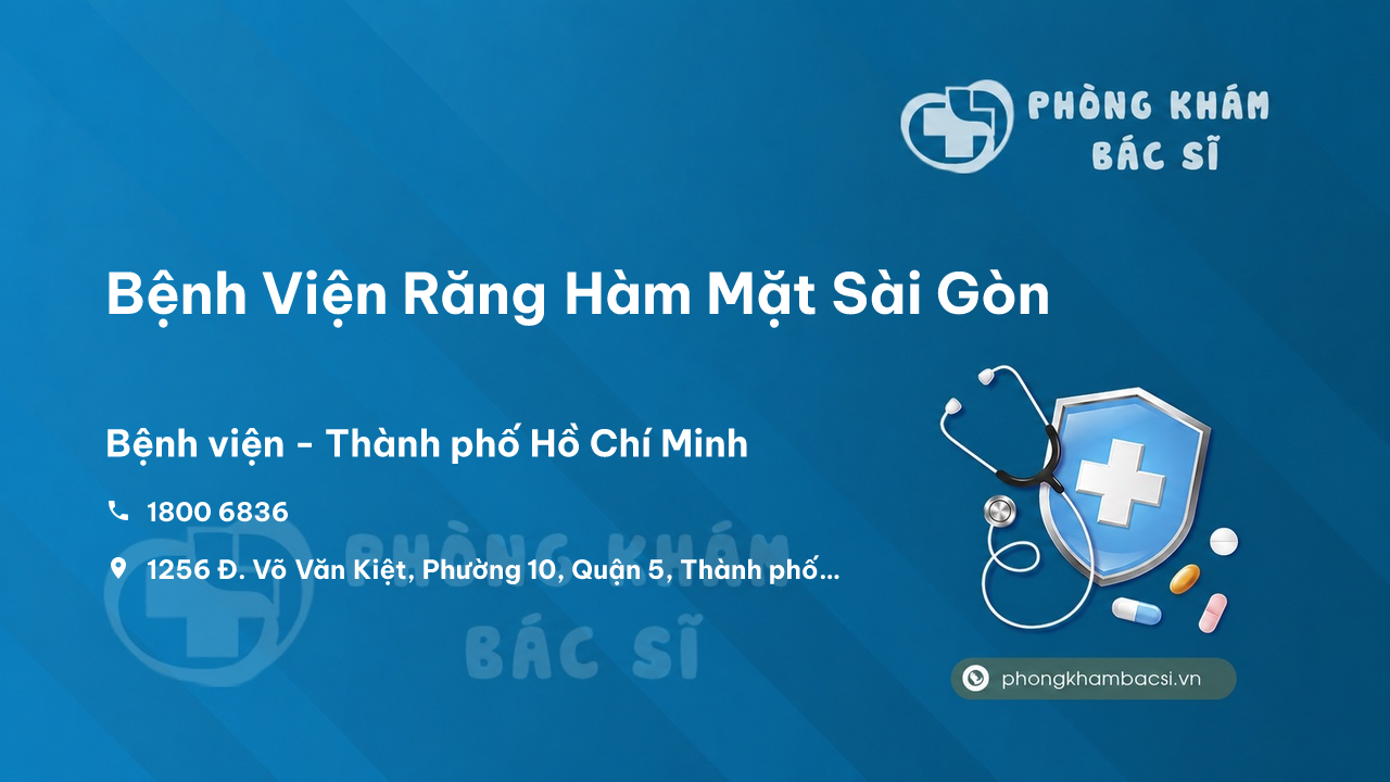  Bệnh Viện Răng Hàm Mặt Sài Gòn, Quận 5, Hồ Chí Minh