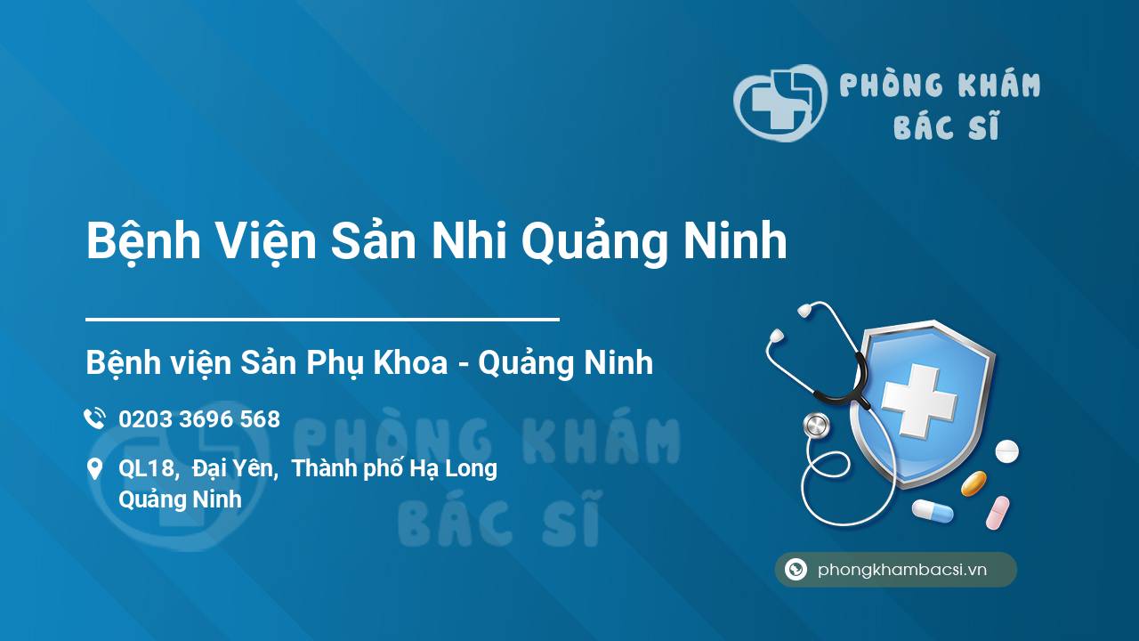 Bệnh Viện Sản Nhi Quảng Ninh