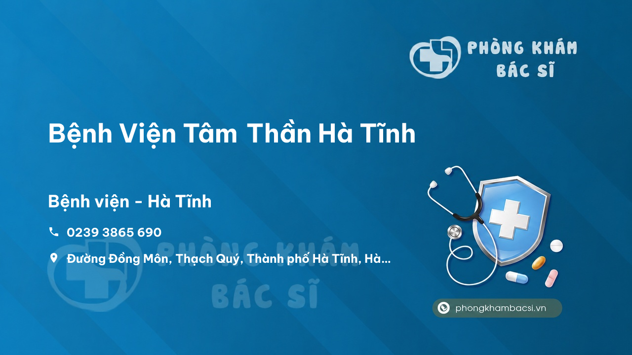 Review Bệnh Viện Tâm Thần Hà Tĩnh, Hà Tĩnh có uy tín không?