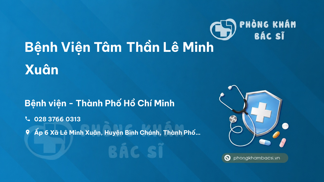 Bệnh Viện Tâm Thần Lê Minh Xuân, Bình Chánh, Hồ Chí Minh