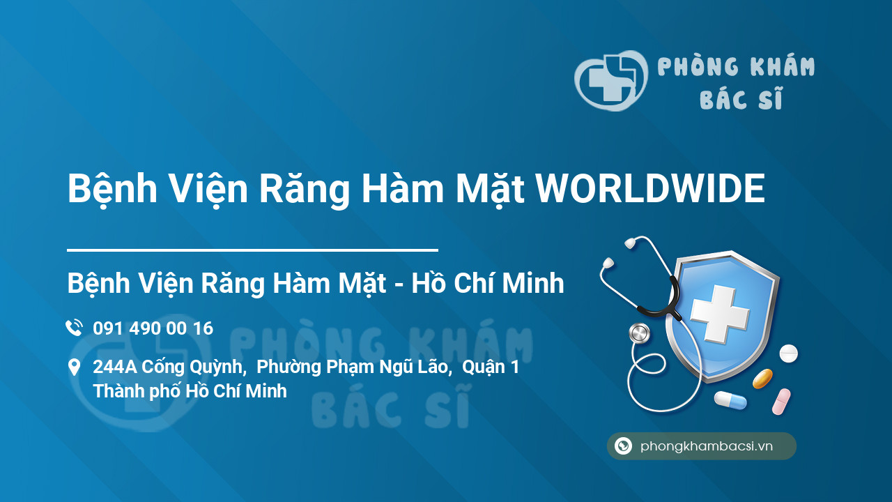 Bệnh Viện Răng Hàm Mặt WORLDWIDE
