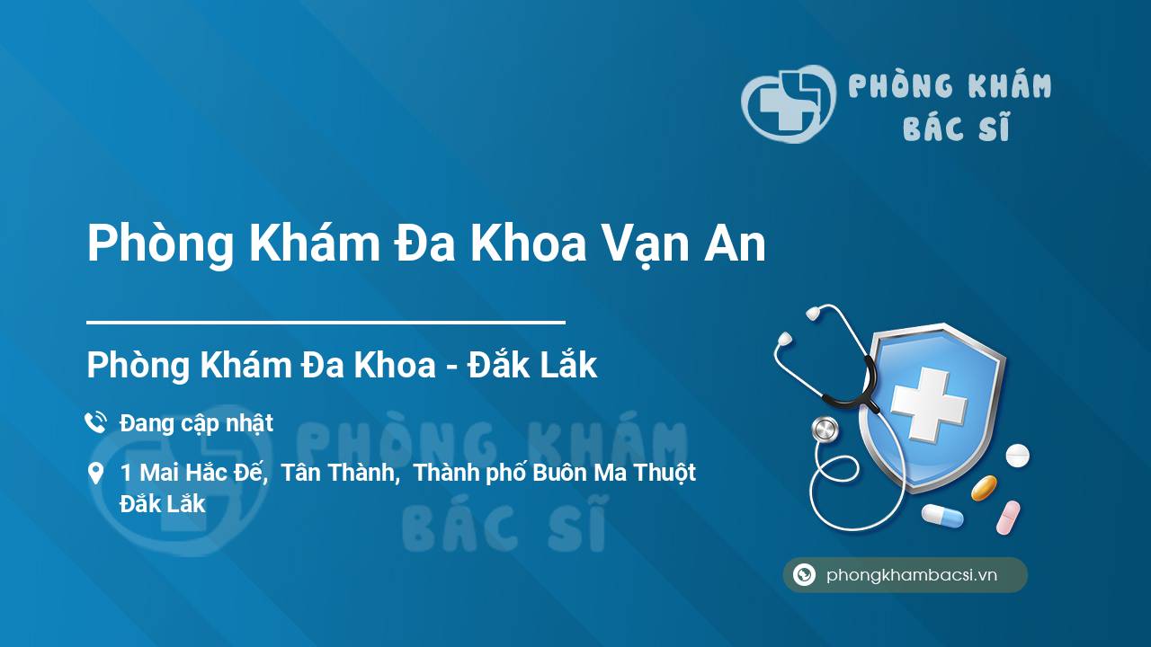 Phòng Khám Đa Khoa Vạn An