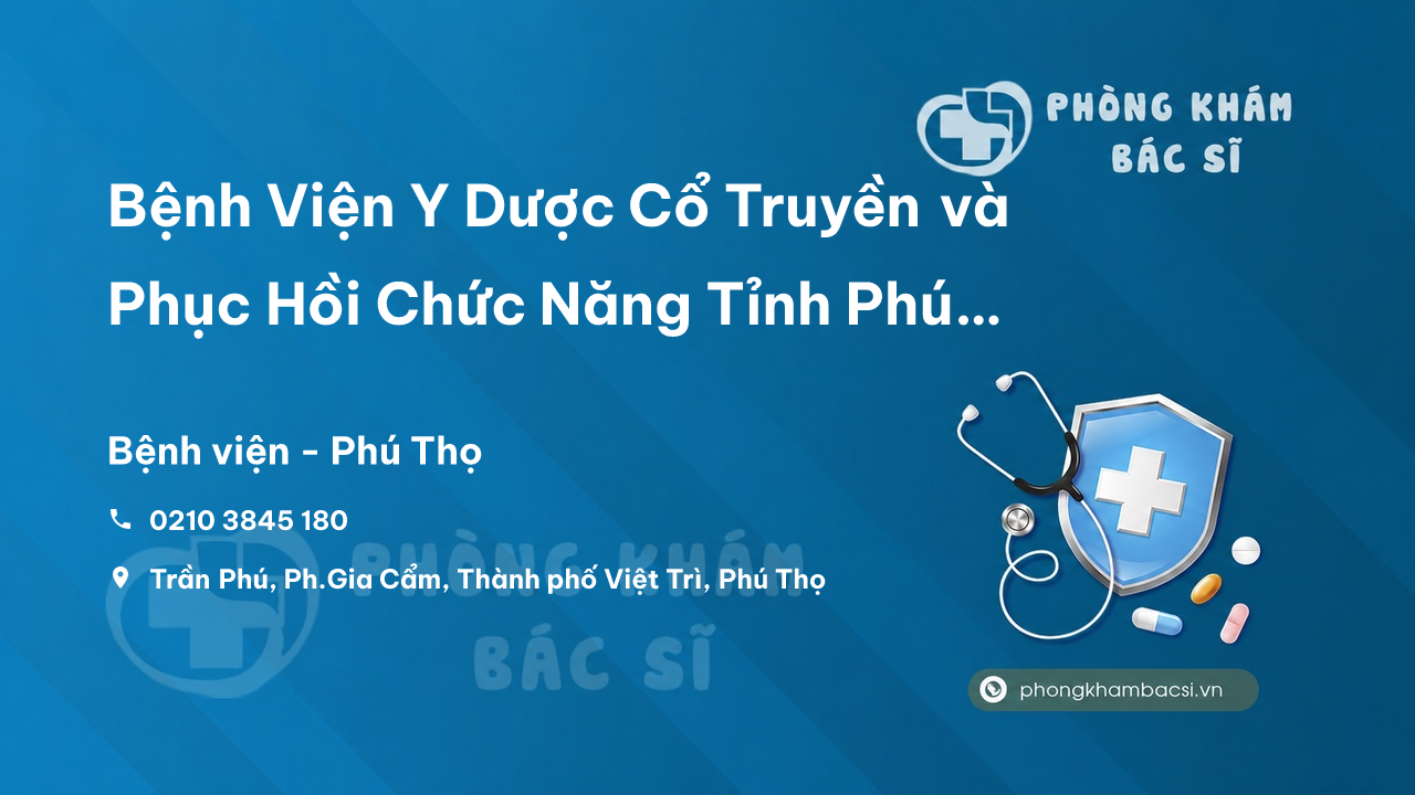 Bệnh Viện Đa khoa Tỉnh Phú Thọ