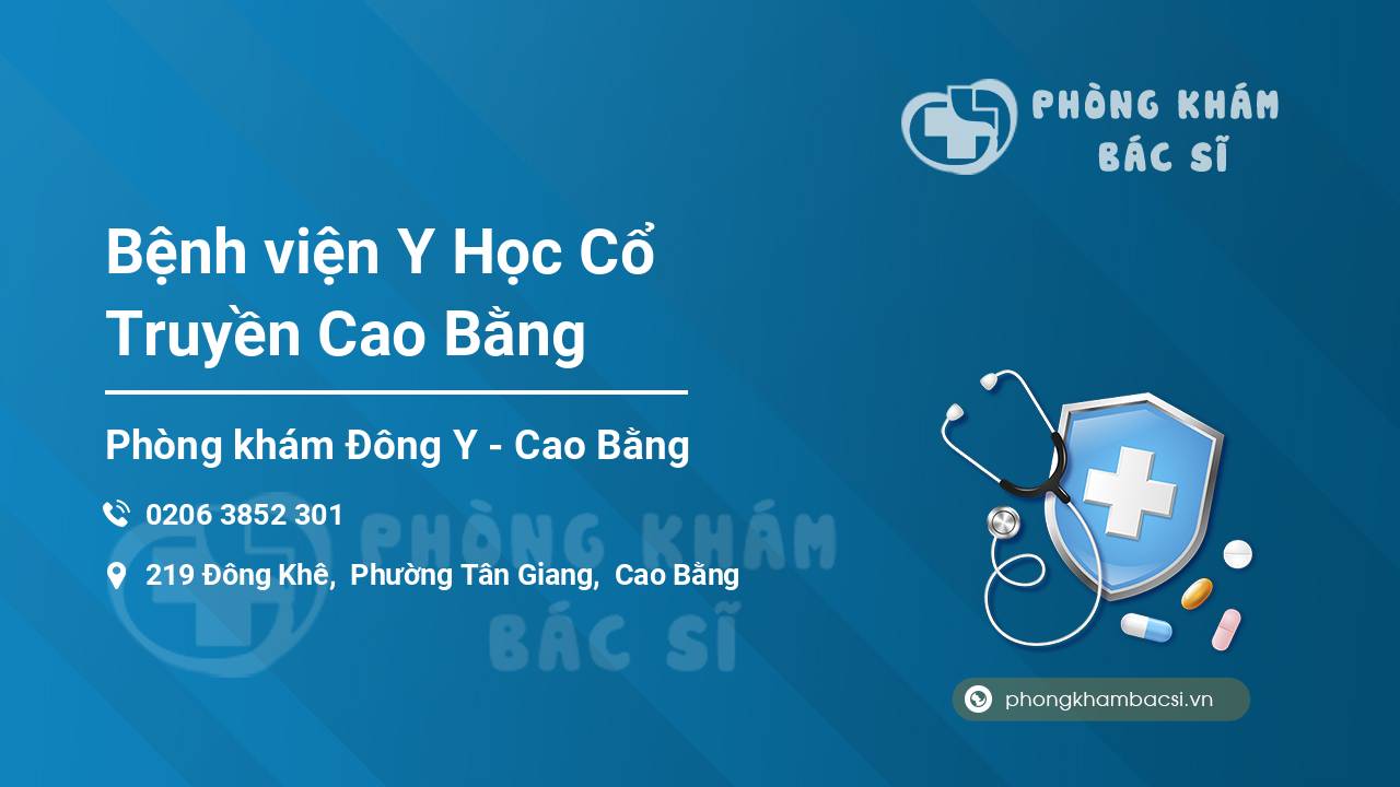 Bệnh viện Y Học Cổ Truyền Cao Bằng