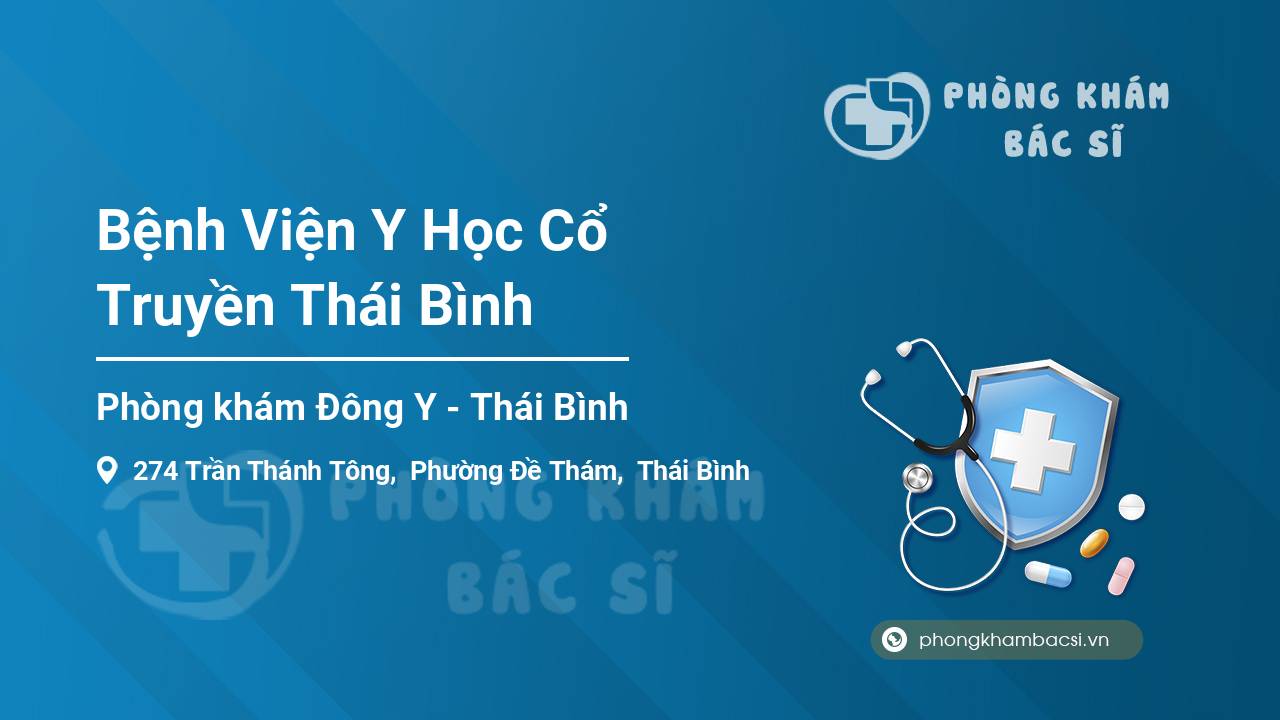 Bệnh Viện Y Học Cổ Truyền Thái Bình