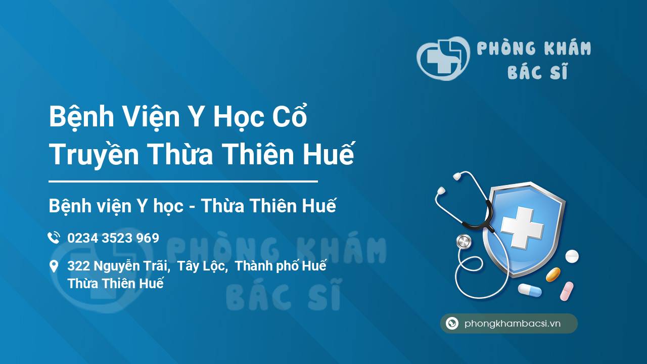 Bệnh Viện Y Học Cổ Truyền Thừa Thiên Huế