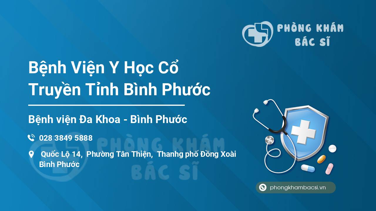 Bệnh Viện Y Học Cổ Truyền Tỉnh Bình Phước
