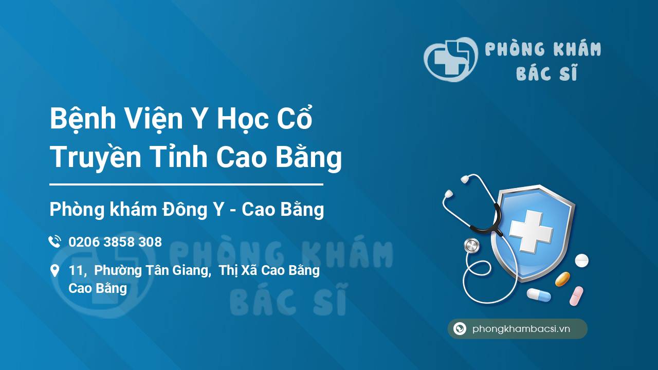 Bệnh Viện Y Học Cổ Truyền Tỉnh Cao Bằng