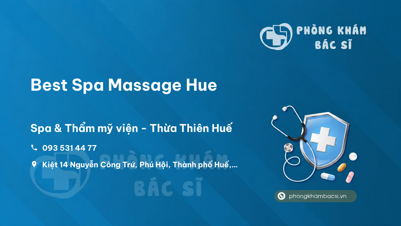  Best Spa Massage Hue, Thành phố Huế, Thừa Thiên Huế