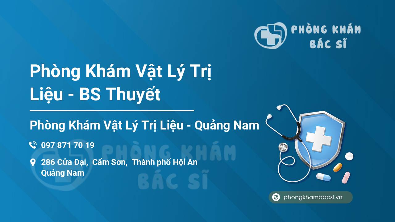 Phòng Khám Vật Lý Trị Liệu - BS Thuyết