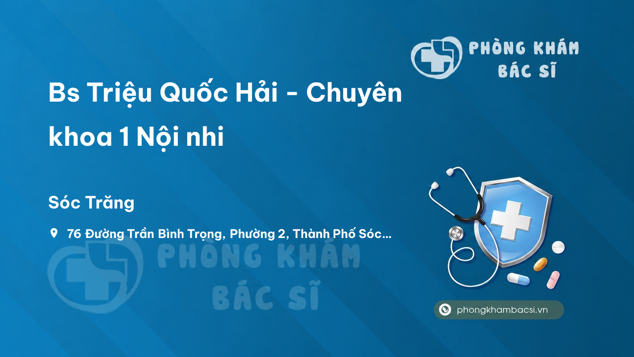 Phòng Khám Nhi Khoa - Bs Lý Quốc Trung